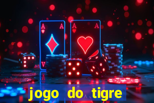 jogo do tigre minimo 5 reais